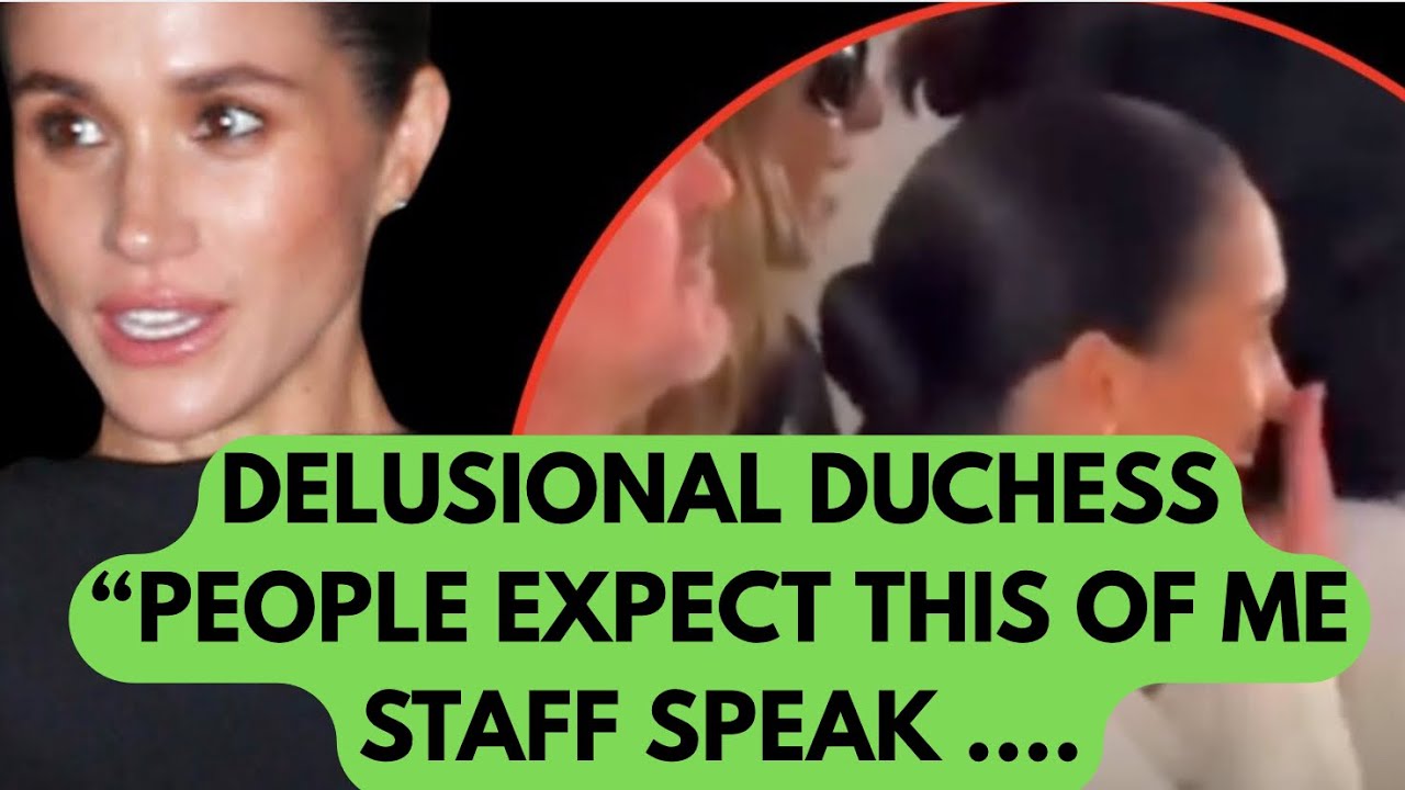 MEGHAN “PEOPLE EXPECT THIS OF ME” DUCHESS DELUSION #meghanmarkle #meghan #royal 