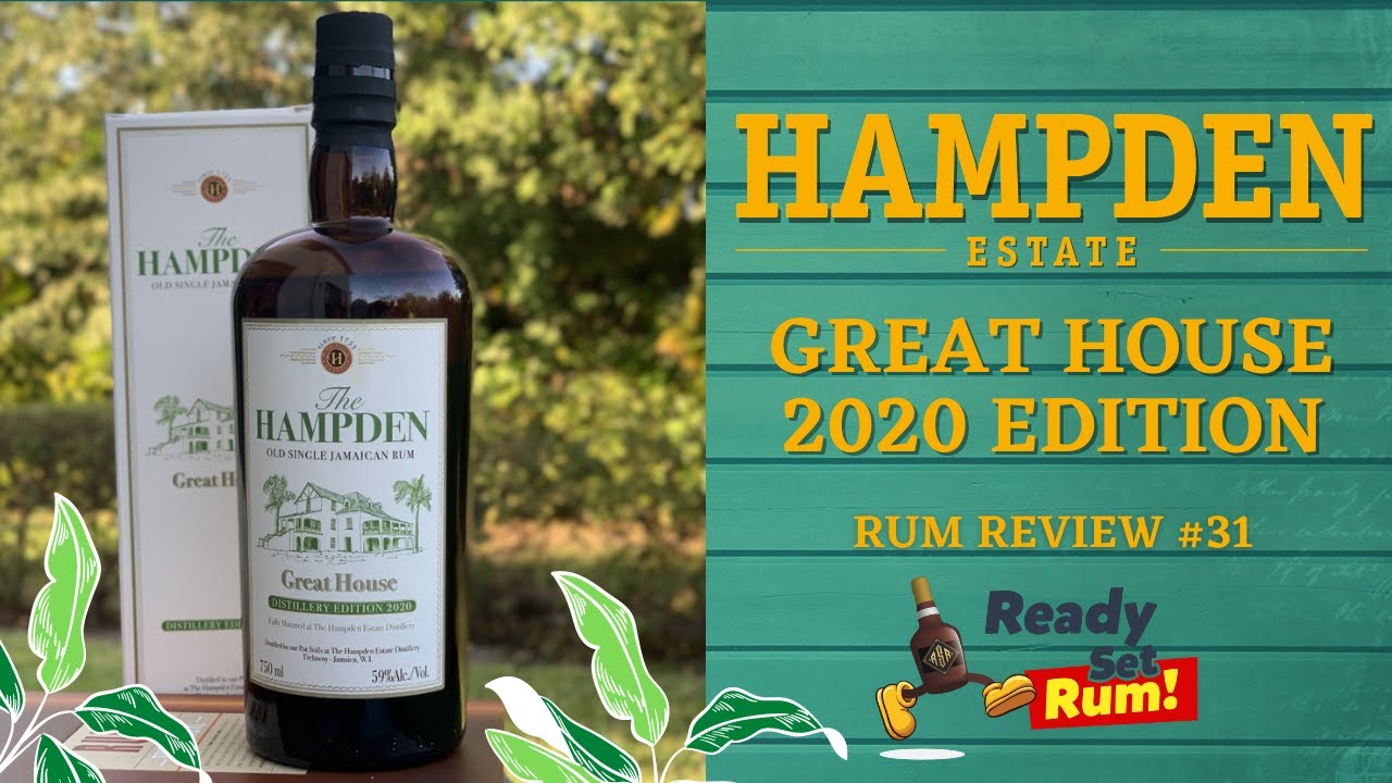 Hampden Estate Great House 2020 Rum Review | Jamaica’s Finest | Ready Set Rum | #rumreview #rumlove