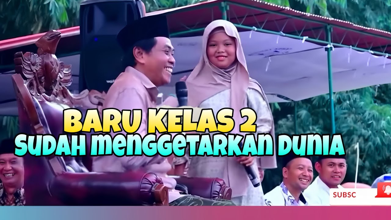 BARU KELAS DUA SD TAPI PIDATONYA BIKIN ABAH ANZA DAN JAMAAH TERPUKAU