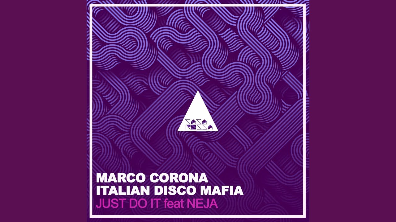 Just Do It (MaRcO CoRoNa Mix)