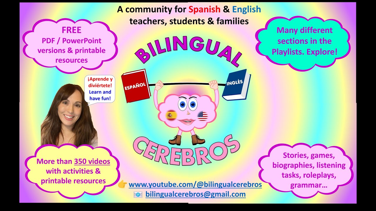 Bilingual Cerebros: A community for Spanish & English teachers, parents students / inglés y español