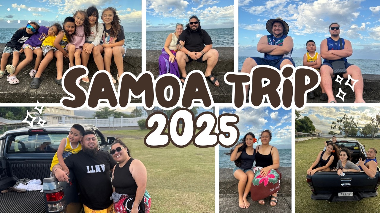 AH DAR family in Samoa | Day 1 & 2 🇼🇸