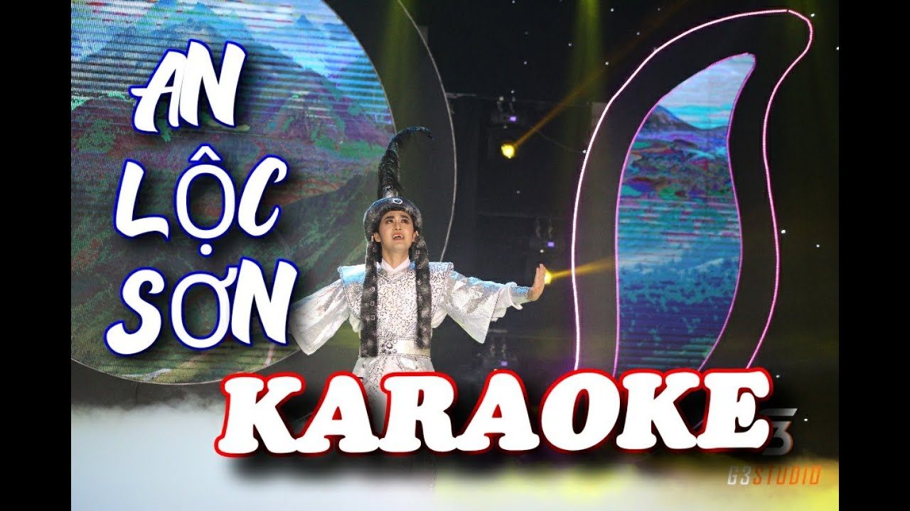 KARAOKE (FULL BEAT) CHUYỆN TÌNH AN LỘC SƠN- theo NS Vũ Luân