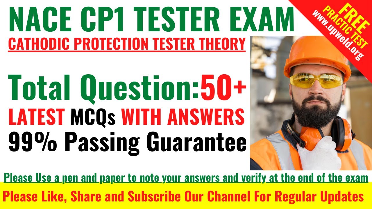 Top 50+ Latest NACE CP1 Tester Exam Questions and Answers - Cathodic Protection Tester Theory Exam