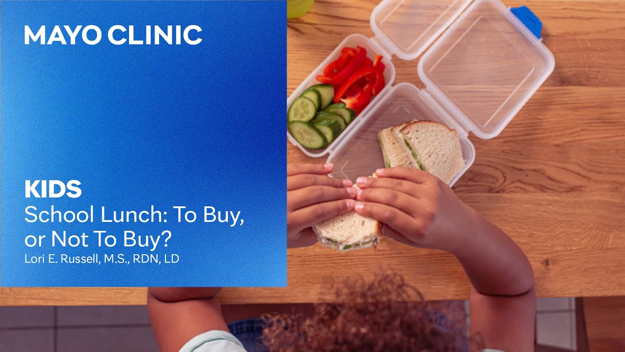 School Lunch: To Buy, or Not To Buy? | Mayo Clinic Kids Podcast