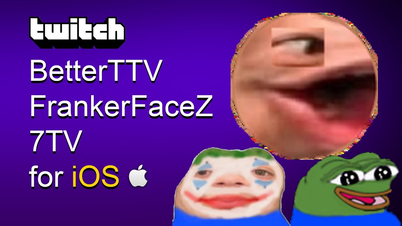 Как получить смайлики BetterTTV, FFZ и 7TV на мобильном устройстве Twitch iOS