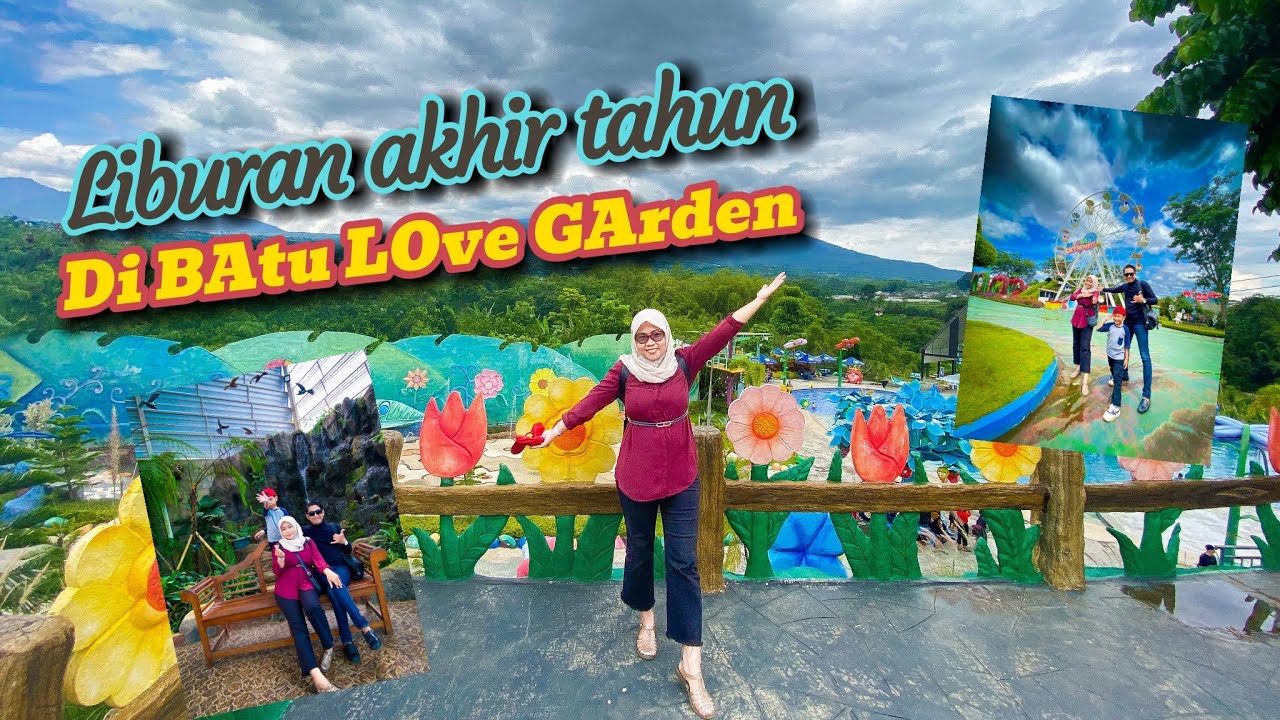 Liburan Seru di Batu Love Garden