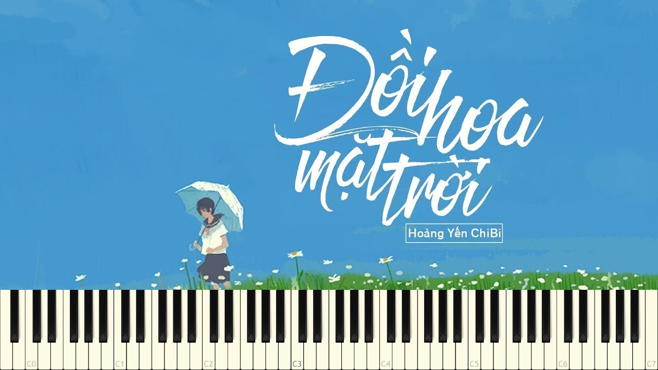 Đồi hoa mặt trời - Hoàng Yến Chibi - Piano Tutorial