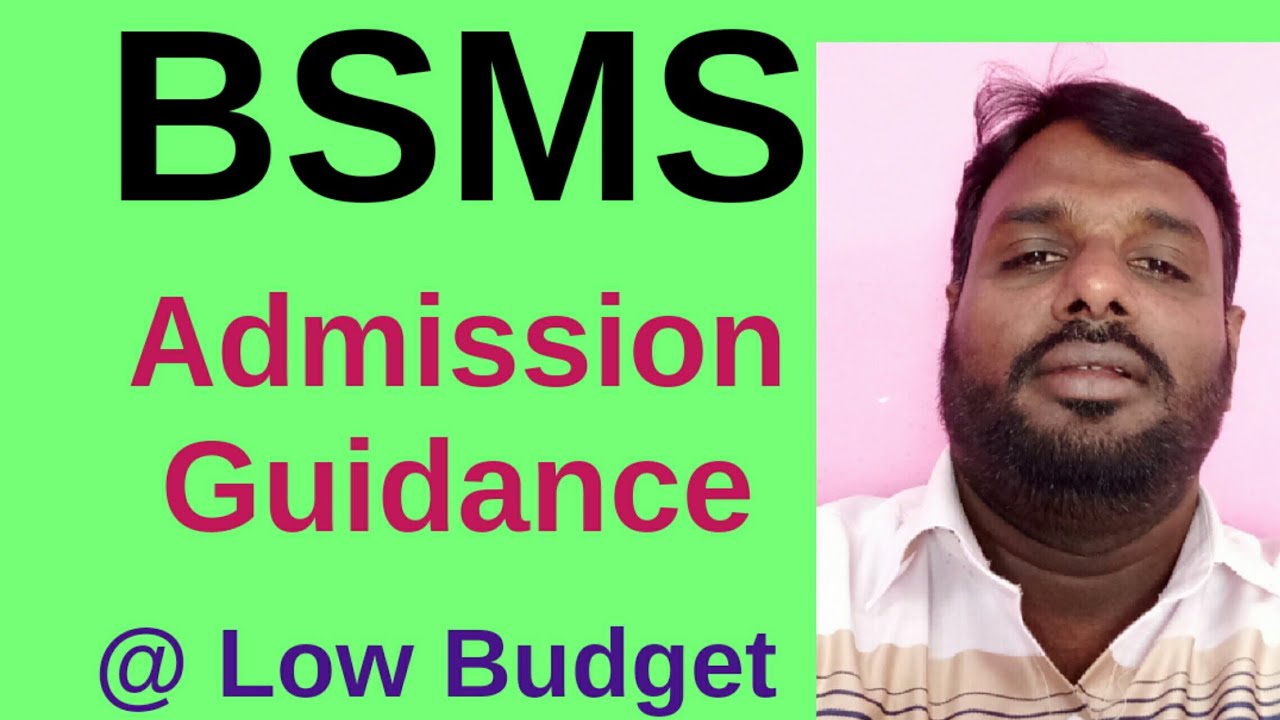 BSMS Admission Guidance