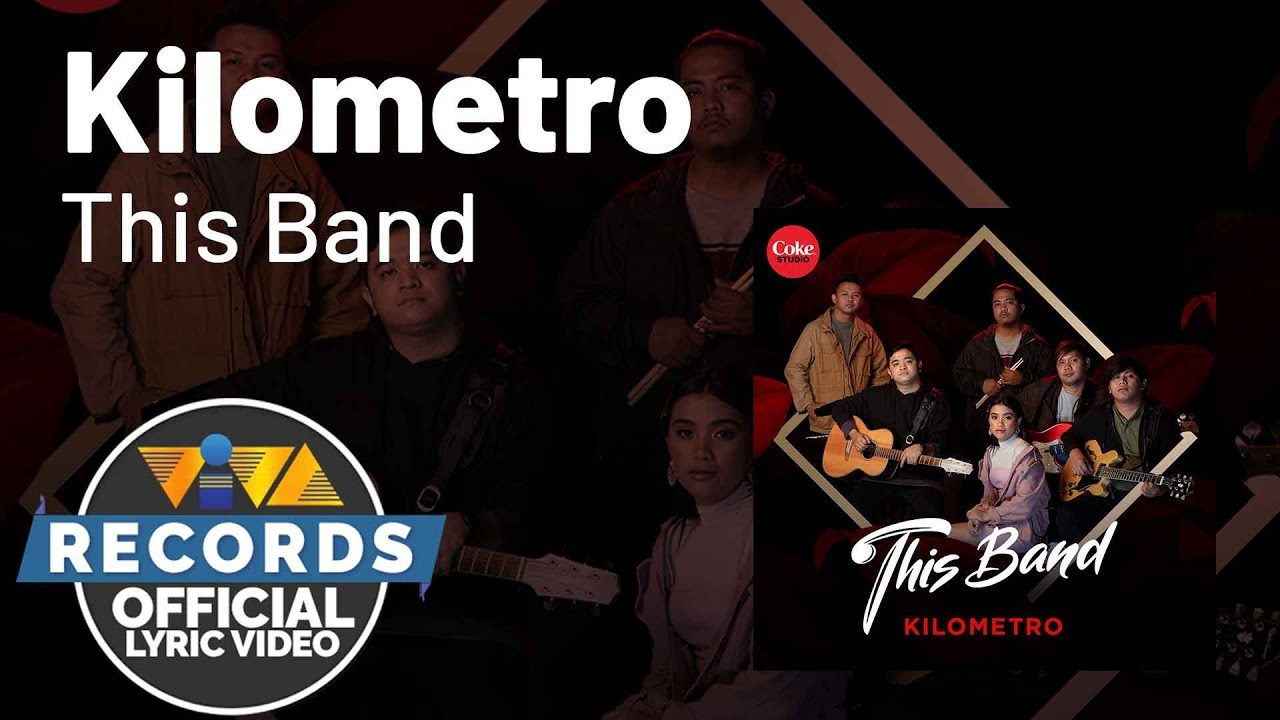 Kilometro - This Band [Official Lyric Video]