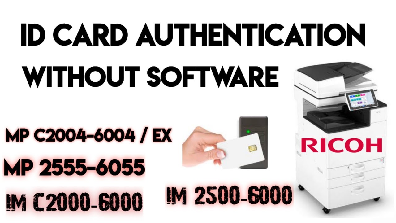 Ricoh SOP User login using ID card via card reader on IM C(card authentication using card reader )