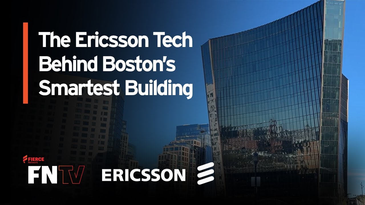 The Ericsson Tech Behind Boston&rsquo;s Smartest Building