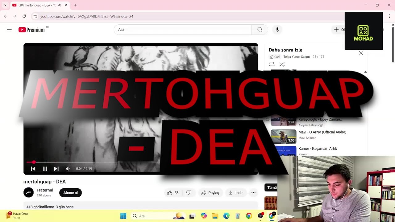 MOHAD YAYINDA MERTOHGUAP - DEA DİNLİYOR