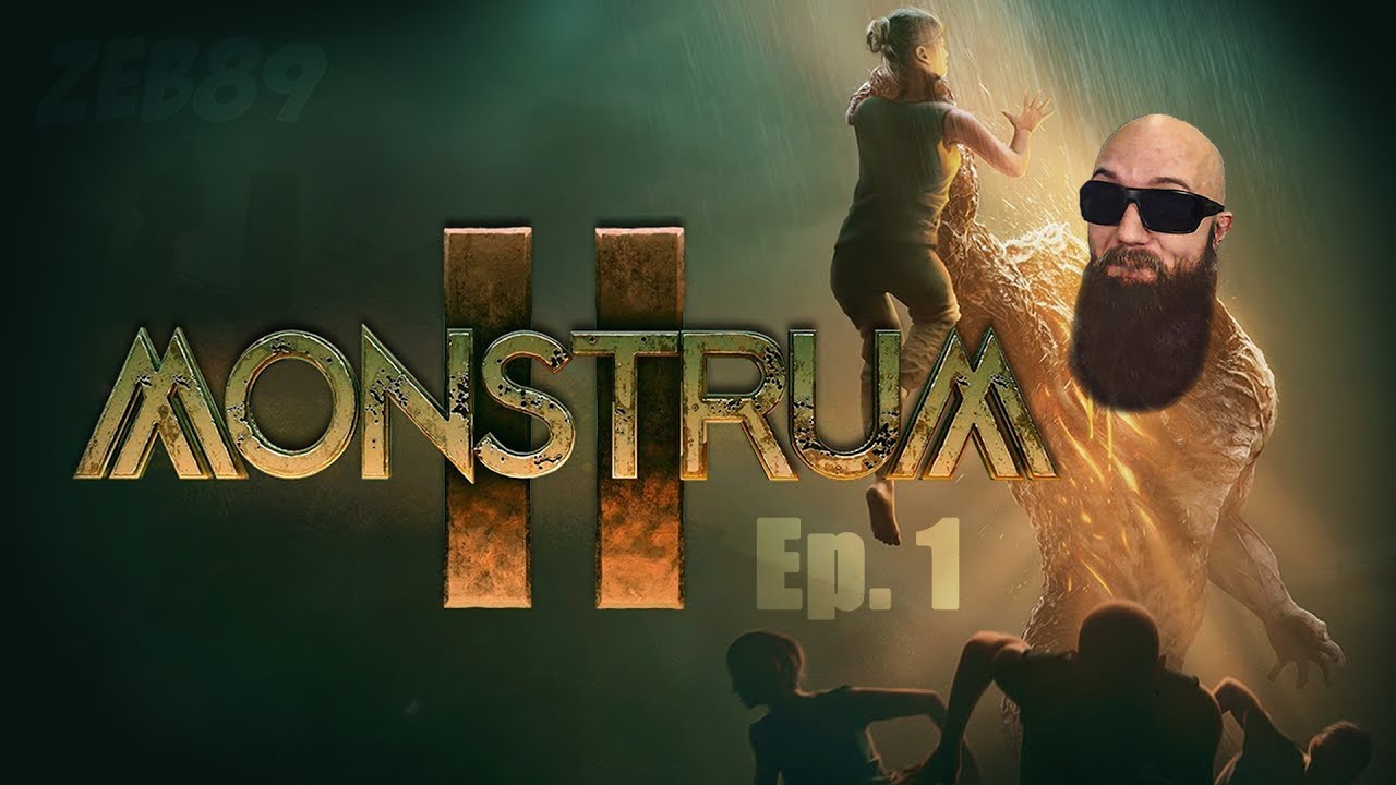 Monstrum 2 con Zeb89 (pt. 1/2)