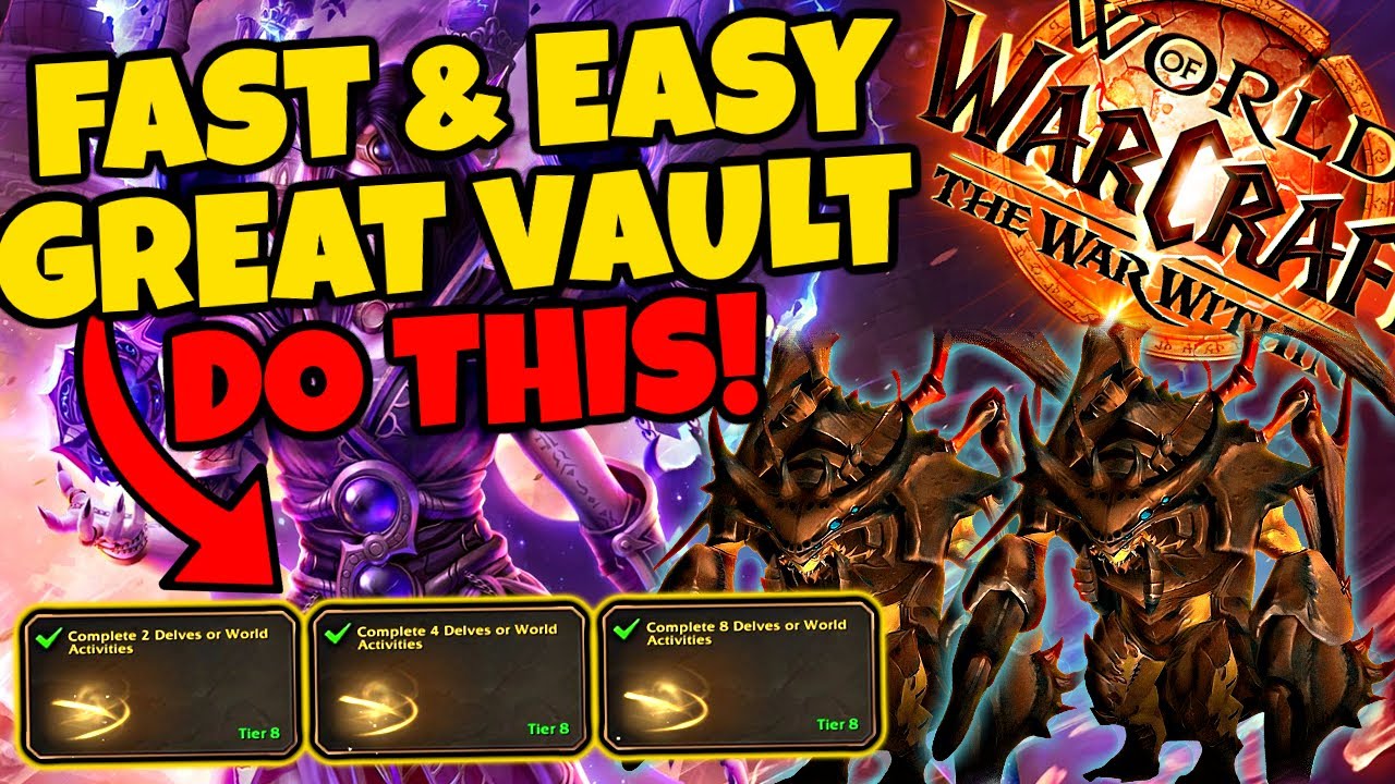 Fill Your Great Vault in 20 MINUTES! Fast & Easy Gear - Do This Now! | The War Within