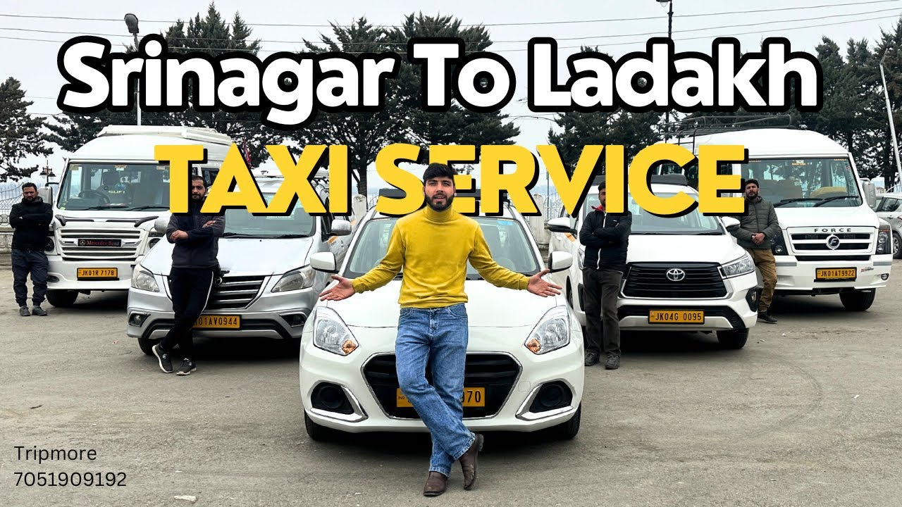 Srinagar to Ladakh Taxi Service | Taxi Fare | Tour Itinerary | Complete Information 2024