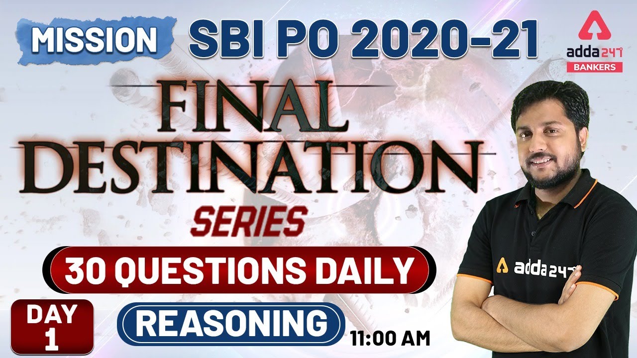 MISSION SBI PO 2020-21 | SBI PO Reasoning Final Destination Series | 30 Questions Daily (Day-1)