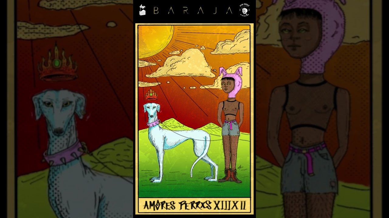 AMORES PERRXS XIII XII - BARAJA - Gomez Leites x Cass x Martin Ck - V I T A  F A T A L E
