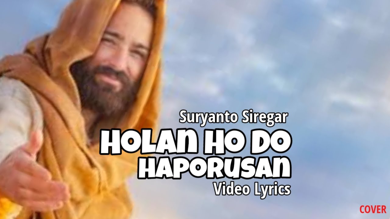 HOLAN HO DO HAPORUSAN | Suryanto Siregar | Lagu Rohani Batak Viral