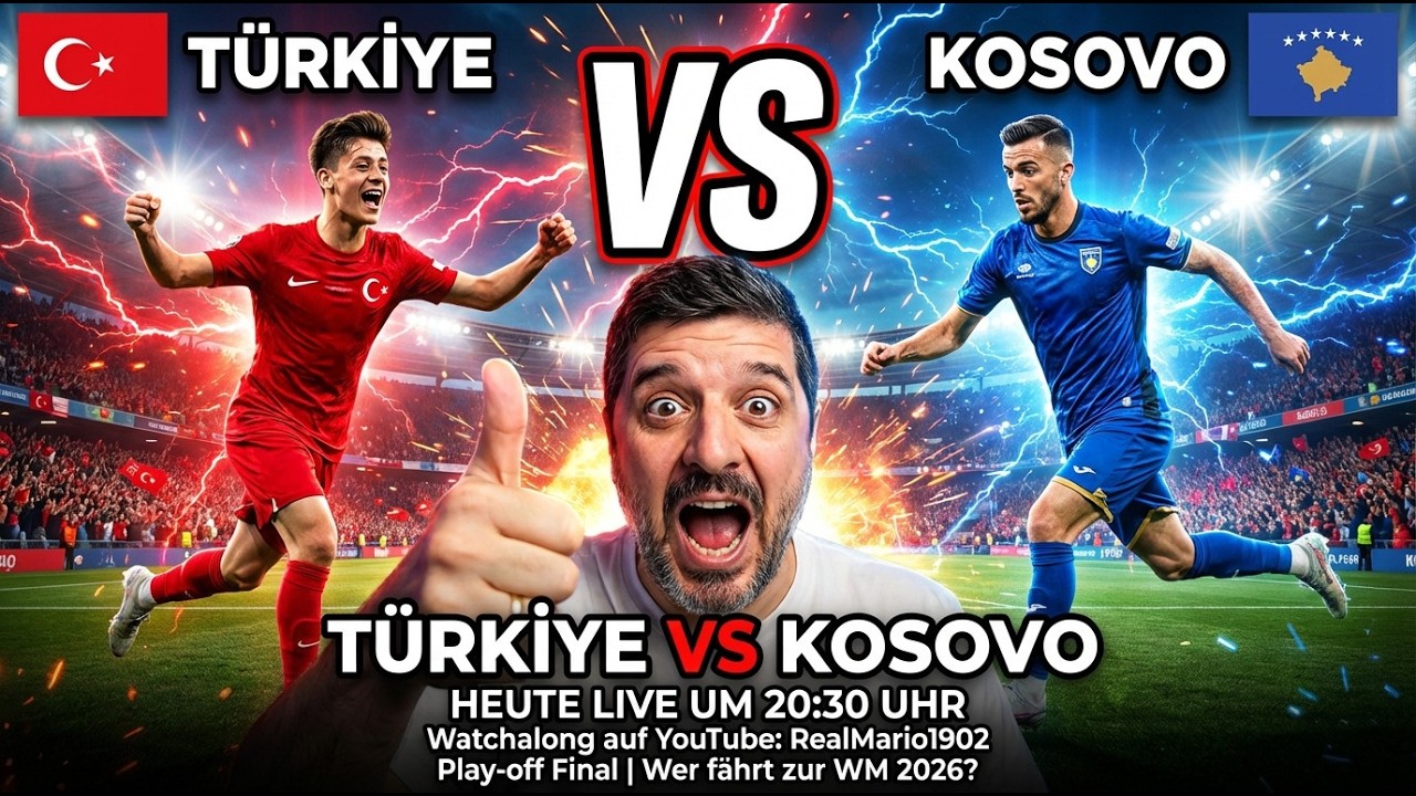 🔴🔥  LIVE: KOSOVO vs T&Uuml;RKEI 🔥 WM-QUALI FINALE‼️ Arda G&uuml;ler entscheidet ALLES?! 😱🔥🔴