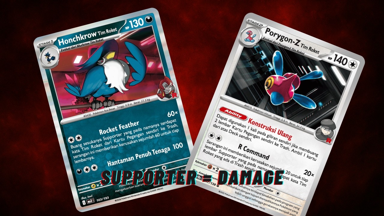 Tim Roket Honchkrow & Porygon-Z: Supporter Jadi Damage