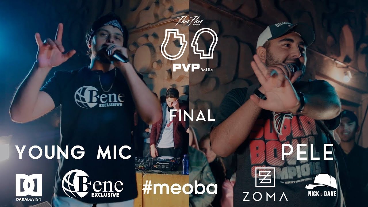 PVP: YOUNG MIC vs PELE (FINAL)