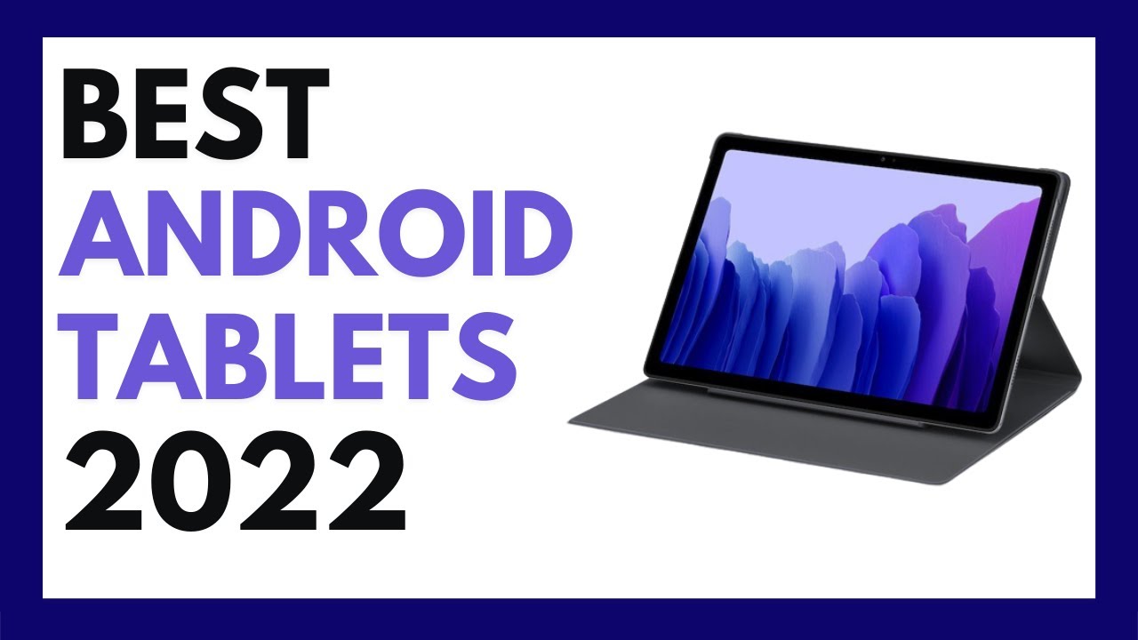 Best Android Tablet 2022 || ✅ || Top 5 Android Tablets For Students, Gaming, Drawing in 2022