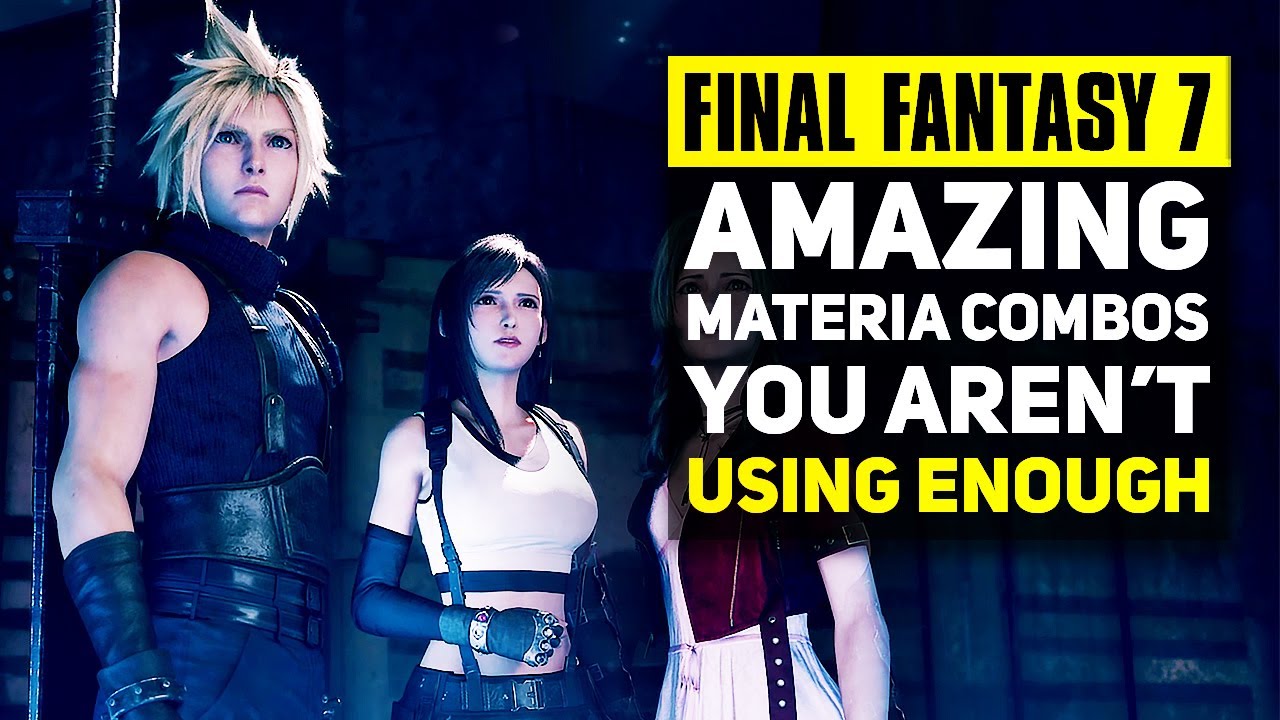 Final Fantasy 7 Remake - Underrated Materia Combinations That Are Actually Very Good | FF7R Tips