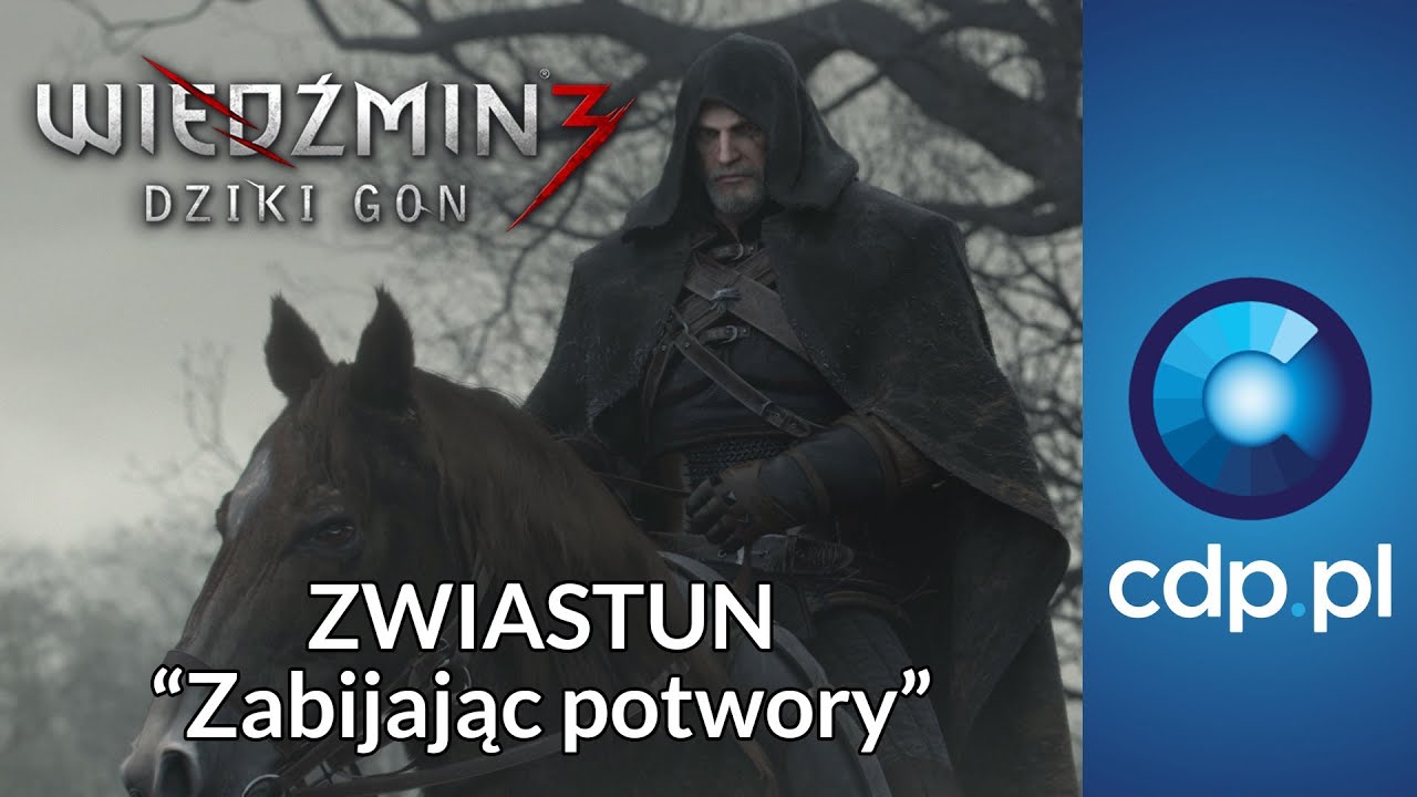 Wiedźmin 3: Dziki Gon - Zabijając potwory - zwiastun PL / trailer PL - zobacz więcej na cdp.pl