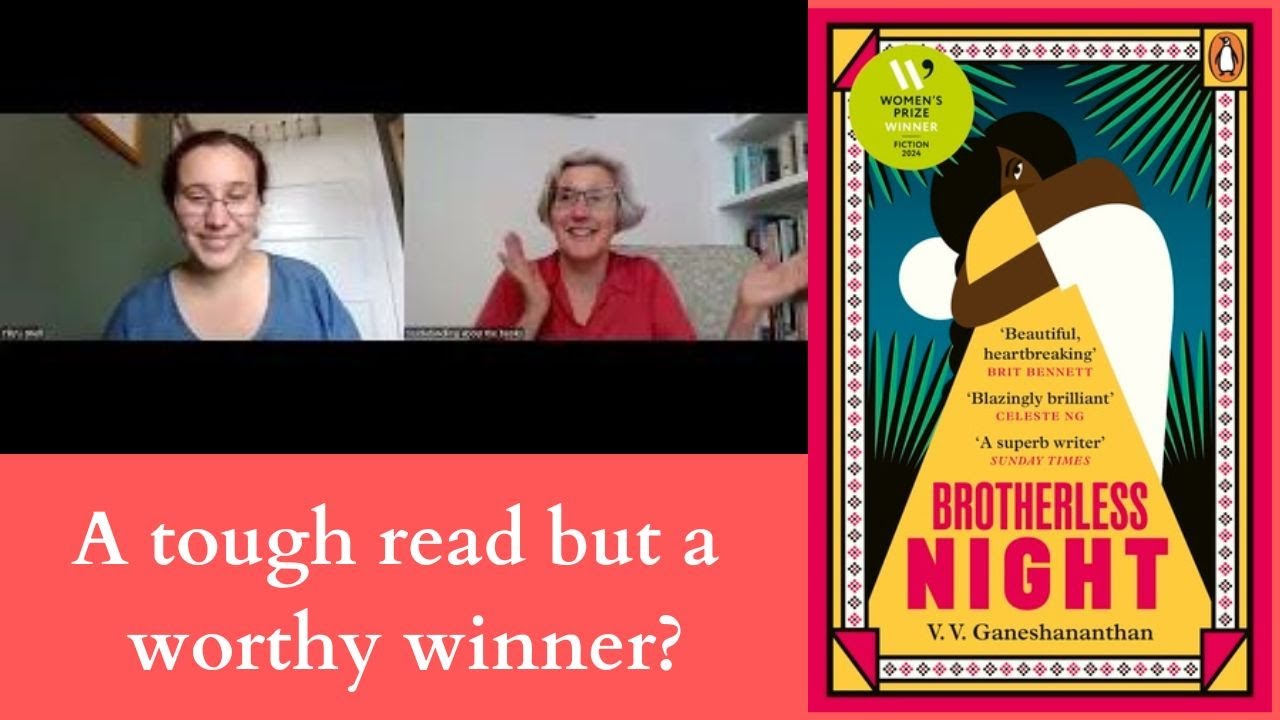 Did we love Brotherless Night? Tilly and Ros on the Women's Prize and Carol Shields Prize winner