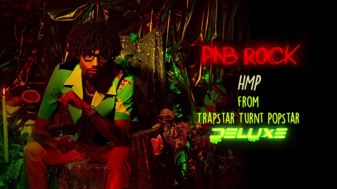 PnB Rock - HMP [Official Audio]