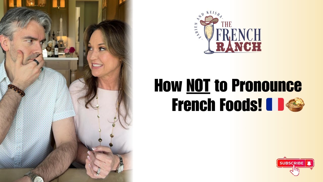 How NOT to Pronounce French Foods (Comment ne PAS prononcer les plats français 🇫🇷)