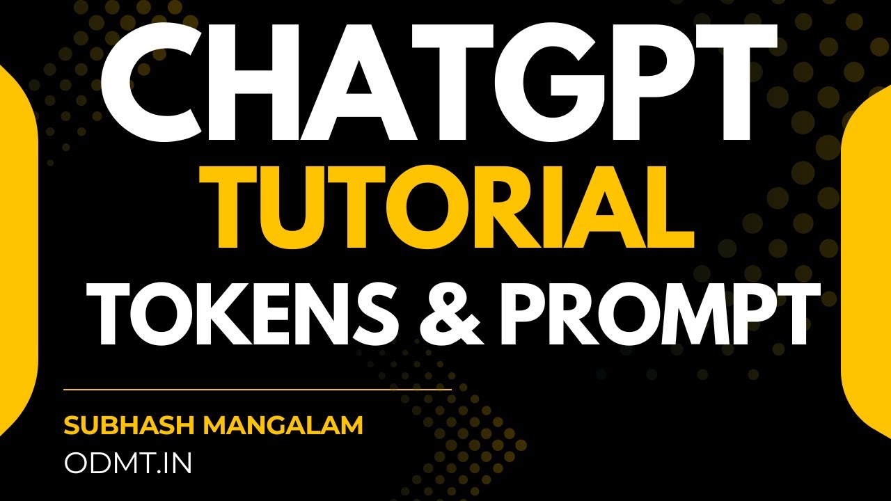 ChatGPT Tutorial - Explained from Basics to Advanced | Tokens, Prompts & Frameworks Simplified