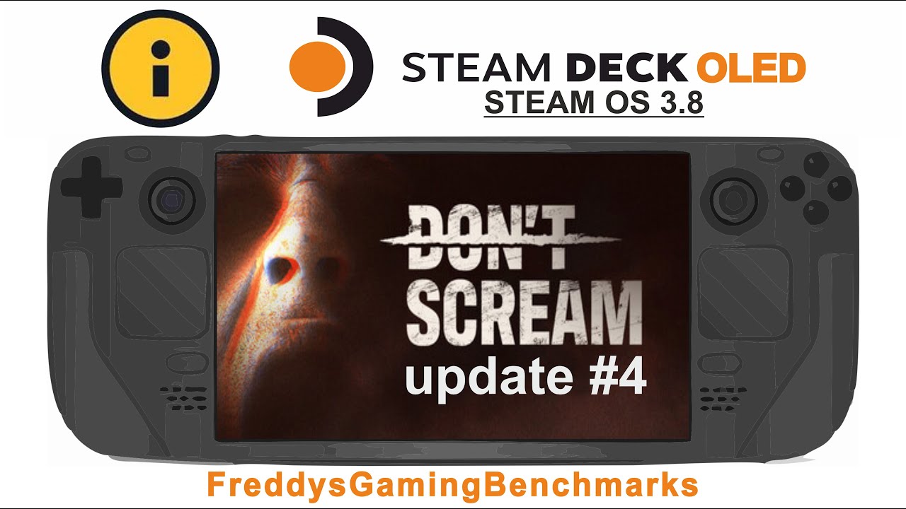 Dont Scream (Major update #4) on Steam Deck OLED with Steam OS 3.8