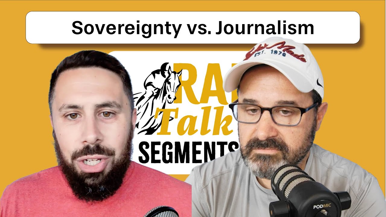Sovereignty vs. Journalism