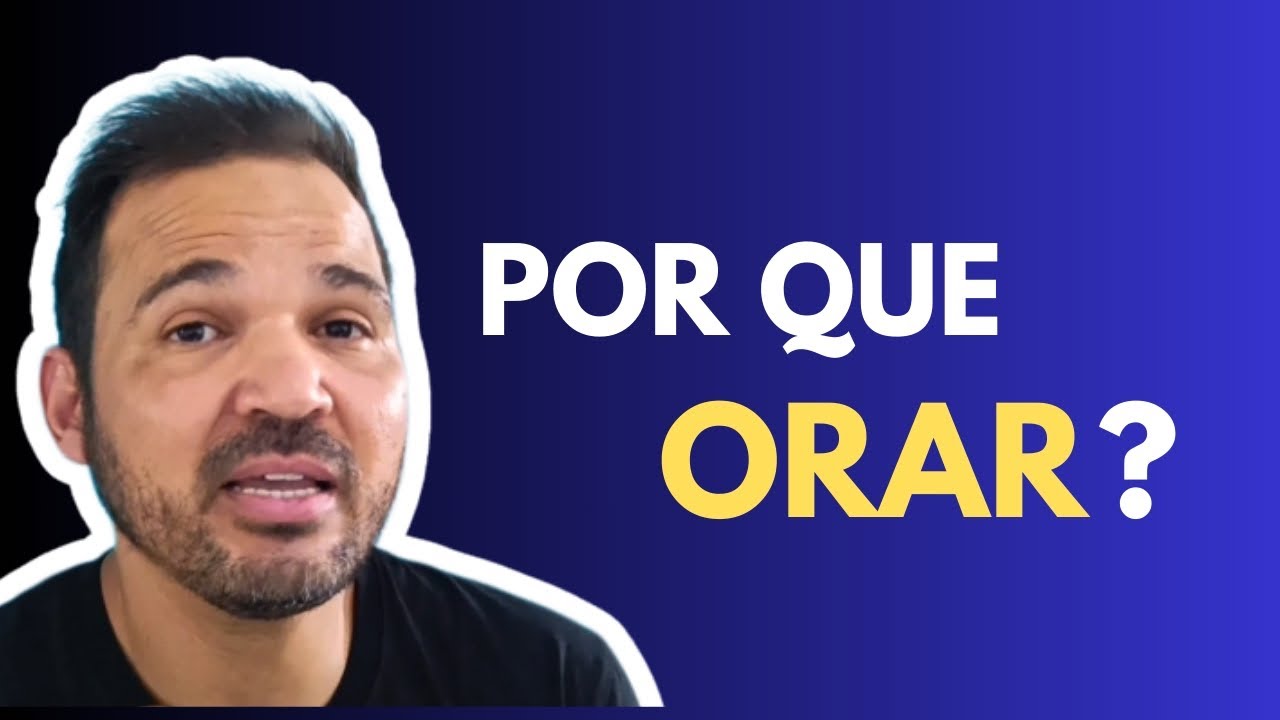 POR QUE ORAR, se Deus já sabe de tudo? @PorUmPecador 