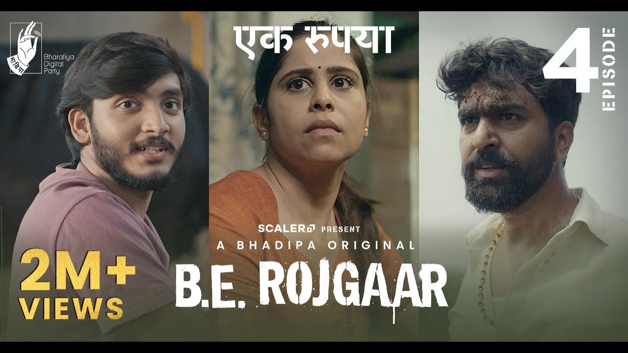 B.E. Rojgaar - E4 | Ek Rupaya | Marathi Web Series | SCALER | #Bhadipa