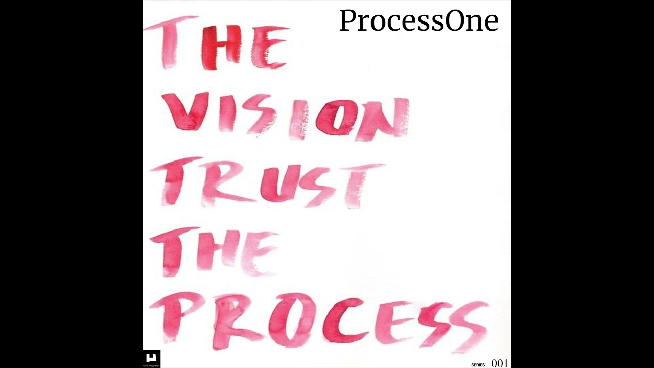 Process One - Vision 1 [SERIES001]