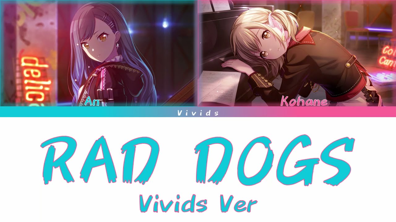 RAD DOGS - Vivids Lyrics