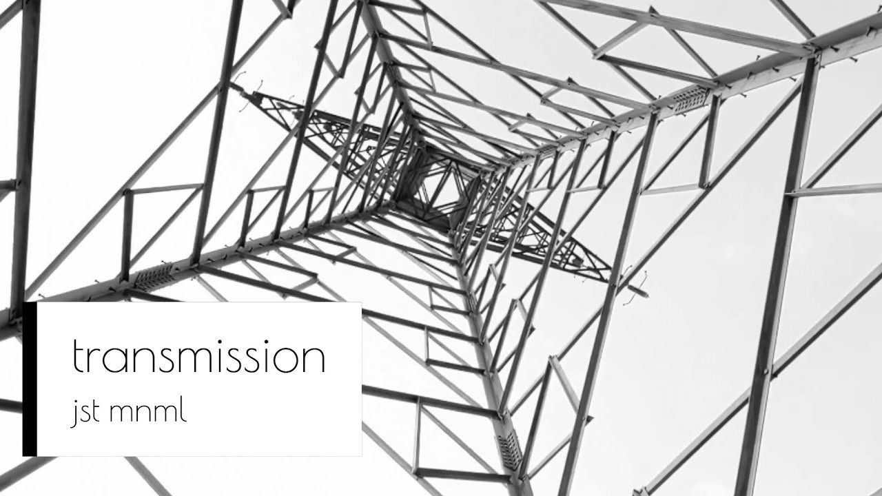 jst mnml - transmission