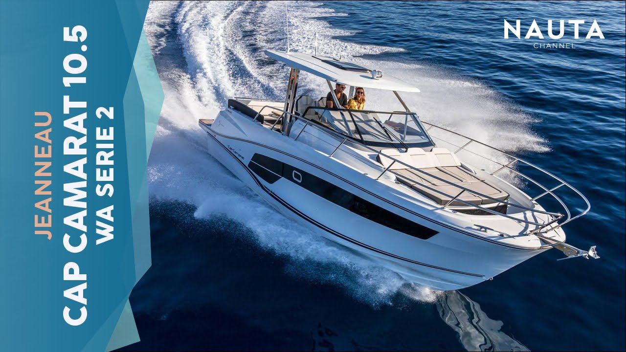 Jeanneau Cap Camarat 10.5 WA série2 - 2021 preview - Salone Nautico di Genova