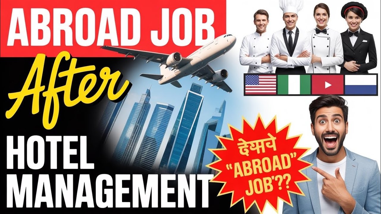 From Hotel Management to International Careers Steps and Tips|How to Start Your International Career