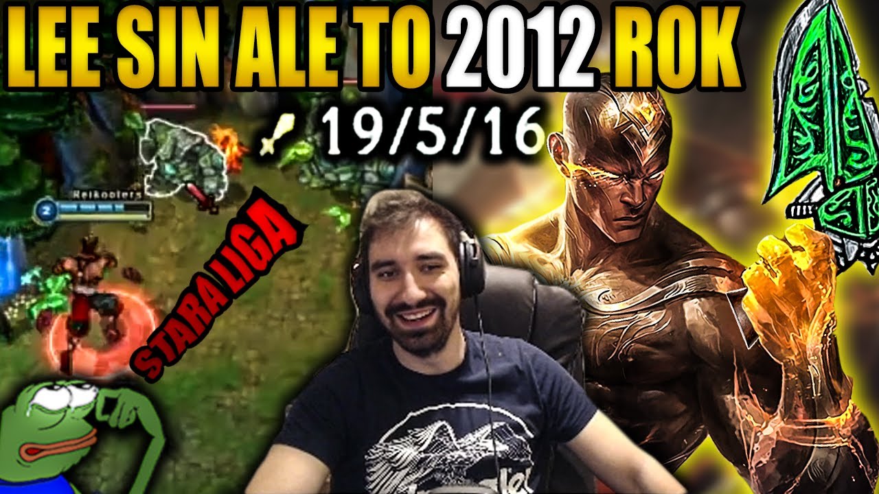 LEE SIN ALE GRAM TAK JAK RADZI PORADNIK Z 2012 ROKU *HEXTECH + BRAK SMITE XDD*