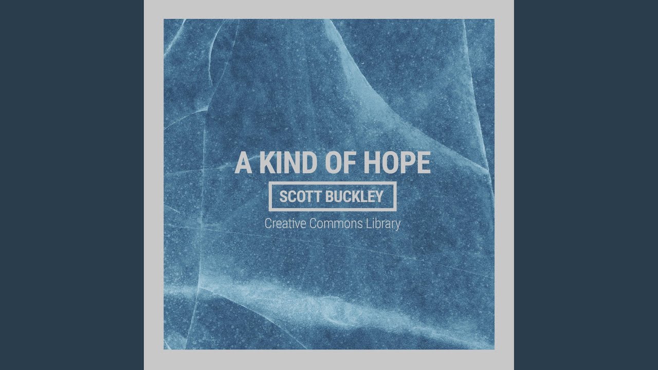 A Kind Of Hope