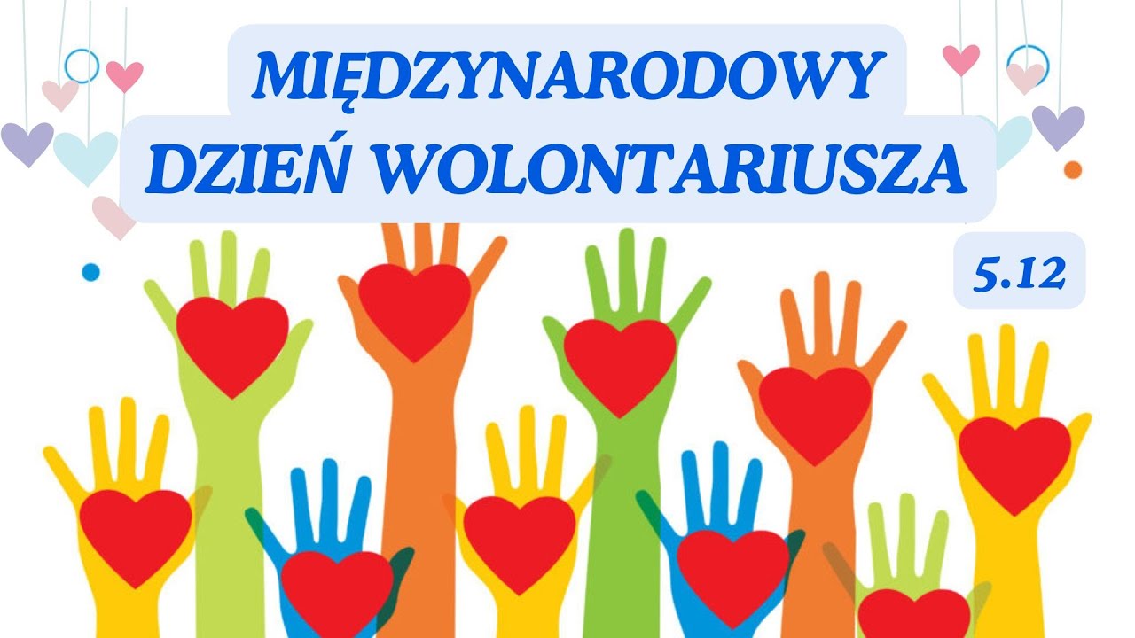 Międzynarodowy Dzień Wolontariusza