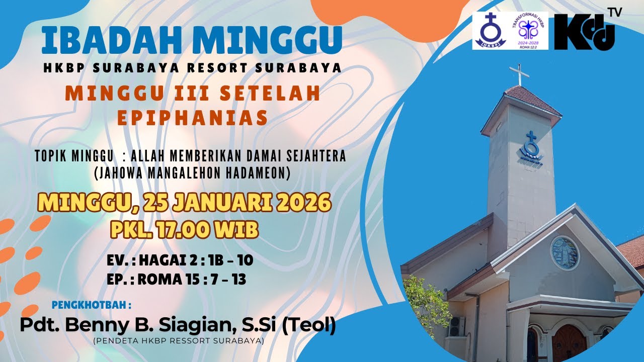 (LIVE) Ibadah Minggu HKBP Surabaya - Tgl. 25 Januari 2026 (Pkl. 17.00 WIB)