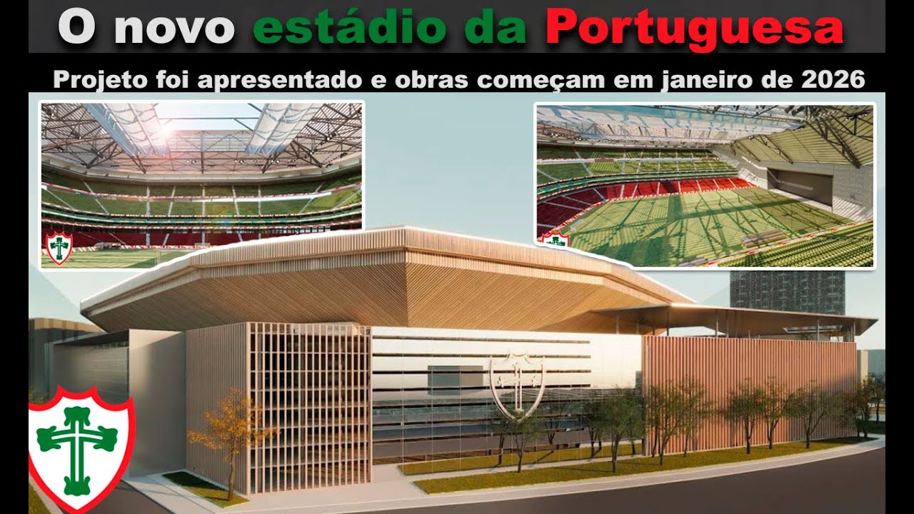 Novo estádio da Portuguesa conheça o projeto, obras começam em 2026