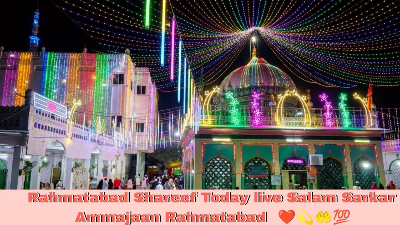 Rahmatabad Shareef Today live Salam Sarkar Ammajaan Rahmatabad  ❤️💫🤲💯
