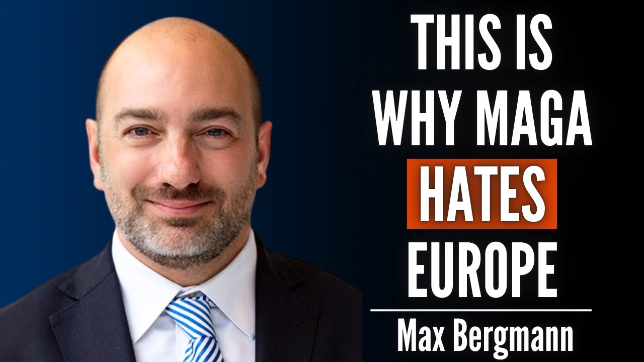Something Finally Broke Between the U.S. and Europe | Max Bergmann