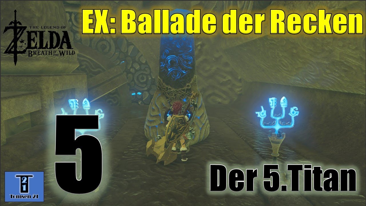 Ballade der Recken #5 Der fünfte Titan / Zelda BOTW